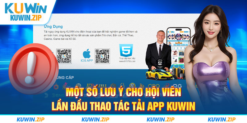 Nhắc nhở khách hàng mới thực hiện tải app KUWIN