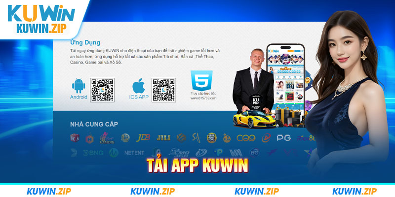 Tải App KUWIN - Hàng Loạt Tiện Ích Từ Ứng Dụng Cá Cược